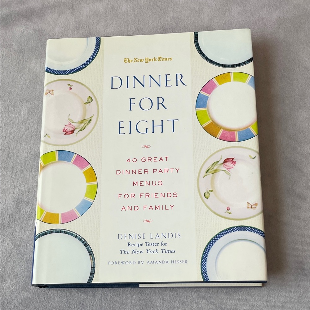 Dinner for Eight by Denise Landis - Colorful Dining Book